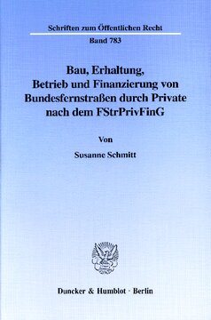 ﻿ساخت، نگهداری، بهره برداری و تامین مالی بزرگراه های فدرال توسط افراد خصوصی مطابق با FStrPrivFinG