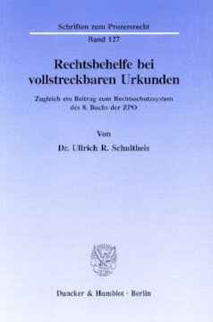 ﻿راه حل های حقوقی برای اسناد لازم الاجرا: در عین حال کمک به سیستم حفاظت حقوقی کتاب 8 ZPO