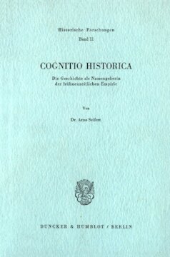 ﻿Cognitio Historica: تاریخ به عنوان همنام تجربه گرایی مدرن اولیه