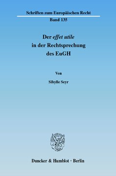 ﻿Effet Utile در دادرسی دادگاه دادگستری اروپا