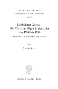 ﻿لابیست های خدا - راست مسیحی در ایالات متحده آمریکا از 1980 تا 1996: بین کنش، واکنش و تغییر