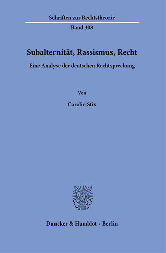 ﻿فرودستی، نژادپرستی، قانون: تحلیلی از رویه قضایی آلمان