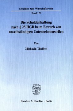 ﻿مسئولیت بدهی ها مطابق با بخش 25 قانون تجارت آلمان (HGB) هنگام تملک بخش های وابسته یک شرکت