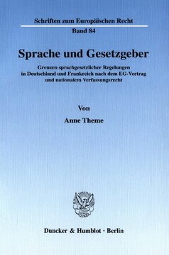 ﻿زبان و قانون: محدودیت مقررات زبان در آلمان و فرانسه بر اساس معاهده اتحادیه اروپا و قانون اساسی ملی