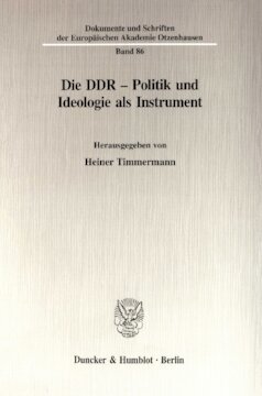﻿GDR - سیاست و ایدئولوژی به عنوان یک ابزار