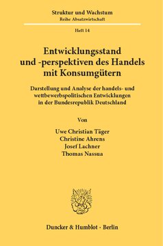 ﻿وضعیت توسعه و چشم انداز تجارت کالاهای مصرفی: ارائه و تحلیل تحولات سیاست تجارت و رقابت در جمهوری فدرال آلمان. با بررسی مبانی ساختاری بازار فرآیند مبادله در صنایع غذایی توسط Rainer Lademann