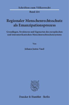 ﻿حفاظت منطقه ای حقوق بشر به عنوان یک فرآیند رهایی: مبانی، ساختارها و ویژگی های سیستم حفاظت از حقوق بشر اروپایی و بین آمریکایی