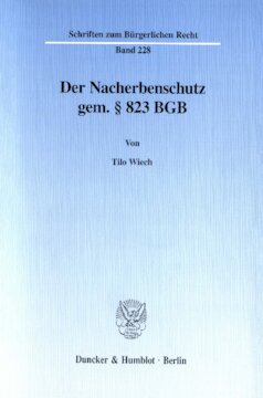 ﻿حمایت از وراث بعدی مطابق با بخش 823 قانون مدنی آلمان (BGB).