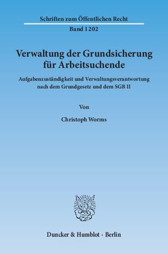 ﻿اداره امنیت اولیه برای جویندگان کار: مسئولیت وظایف و مسئولیت اداری طبق قانون اساسی و SGB II