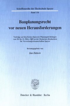 ﻿قانون برنامه ریزی ساختمان در مواجهه با چالش های جدید: سخنرانی ها در اولین روزهای قانون برنامه ریزی اسپایر از 10 تا 12 مارس 1999 در دانشگاه علوم اداری آلمان اسپایر