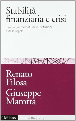 ﻿ثبات مالی و بحران. Il ruolo dei mercati، delle istituzioni e delle regole