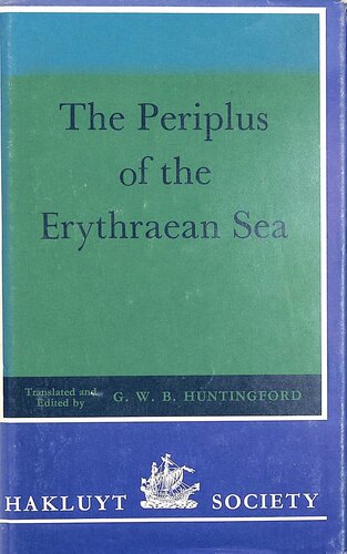 ﻿The Periplus of the Erythraean Sea توسط نویسنده ای ناشناخته: با عصاره هایی از Agatharkhides 