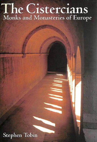 ﻿سیسترسیان ها: راهبان و صومعه های اروپا