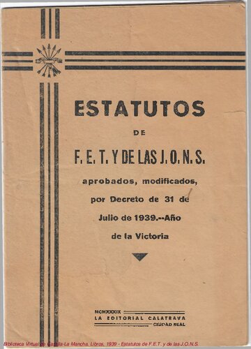 ﻿اساسنامه F. E. T. و J. O. N. S. مصوب، اصلاح شده، با فرمان 31 ژوئیه 1939