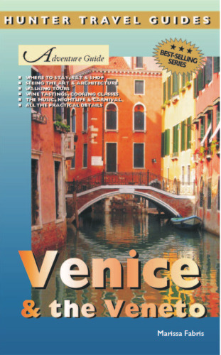 راهنمای ماجراجویی: ونیز و ونتو (راهنمای سفر شکارچی)