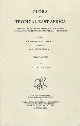 ﻿فلور استوایی شرق آفریقا - Xyridaceae (1999): تهیه شده در باغ گیاه شناسی سلطنتی، کیو با کمک هرباریوم شرق آفریقا