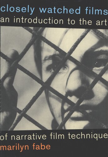 ﻿فیلم‌های با دقت تماشا: مقدمه‌ای بر هنر تکنیک فیلم روایی