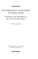 ﻿اومانیسم رنسانس در روم پاپ: اومانیست ها و کلیساها در آستانه اصلاحات
