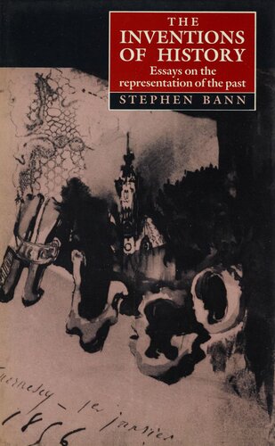 ﻿اختراعات تاریخ: مقالاتی در مورد بازنمایی گذشته