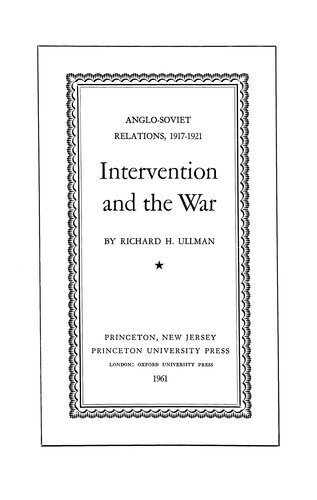 ﻿روابط انگلیس و شوروی، 1917-1921، جلد. 1