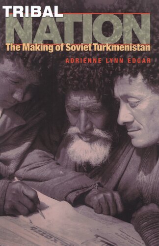 ﻿ملت قبیله ای: ایجاد ترکمنستان شوروی