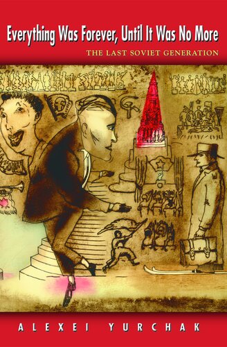 ﻿همه چیز برای همیشه بود، تا زمانی که دیگر نبود: آخرین نسل شوروی