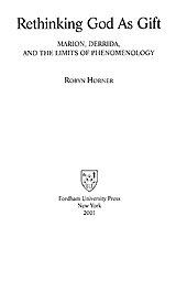 ﻿بازاندیشی خدا به عنوان هدیه: ماریون، دریدا و محدودیت‌های پدیدارشناسی