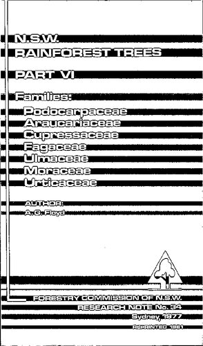 ﻿N.S.W. درختان جنگل های بارانی: خانواده ها: Podocarpaceae، Araucariaceae، Cupressaceae، Fagaceae، Ulmaceae، Moraceae، Urticaceae