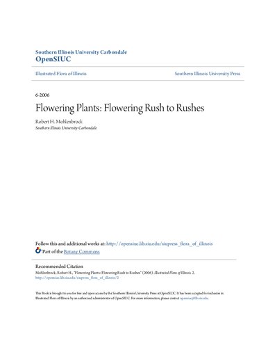 ﻿The Flowering Plants: Flowering Rush to Rushes: Flowering Rush to Rushes (The Illustrated Flora of Illinois)