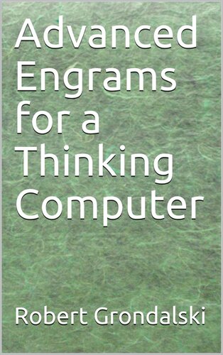 ﻿Engrams پیشرفته برای یک کامپیوتر متفکر