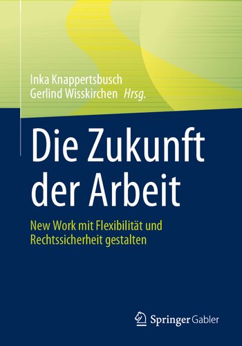 ﻿آینده کار: شکل دادن به کار جدید با انعطاف پذیری و اطمینان قانونی