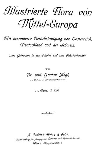 ﻿فلور مصور اروپای مرکزی. جلد 4 ، نیم. نیمی: برای استفاده در مدارس و برای دیکتیلهای خود بی سیم