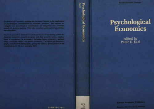 ﻿اقتصاد روان‌شناختی: تحولات، تنش‌ها، چشم‌اندازها (اندیشه اقتصادی اخیر)