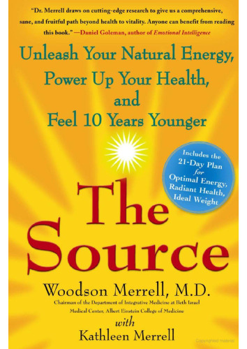 منبع: انرژی طبیعی خود را رها کنید ، سلامتی خود را تقویت کنید و 10 سال جوانتر شوید