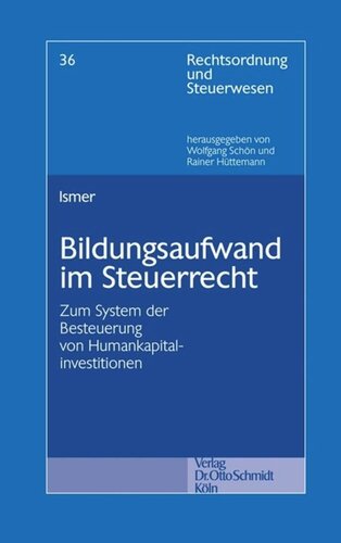 ﻿هزینه های آموزشی در قانون مالیات: نظام مالیات بر سرمایه گذاری های سرمایه انسانی
