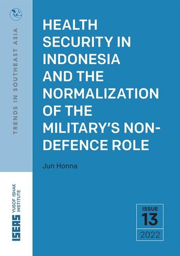 ﻿امنیت بهداشتی در اندونزی و عادی سازی نقش غیر دفاعی ارتش