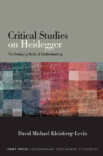 ﻿مطالعات انتقادی درباره هایدگر: بدنه در حال ظهور