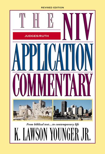 ﻿Judges, Ruth: Revised Edition (The NIV Application Commentary)