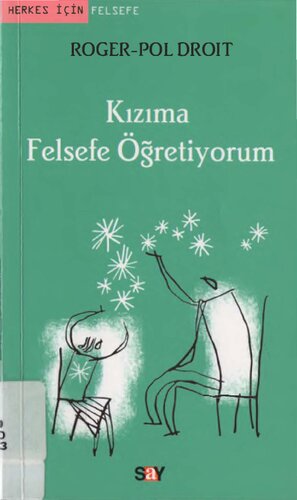 ﻿من به دخترم فلسفه یاد می دهم