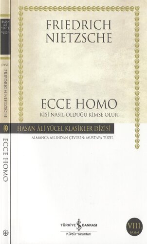 ﻿Ecce Homo چگونه یک شخص همان چیزی می شود که هست