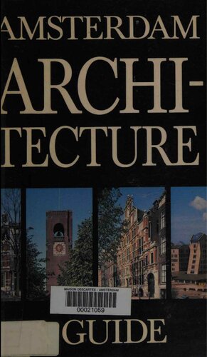 ﻿معماری آمستردام: یک راهنما
