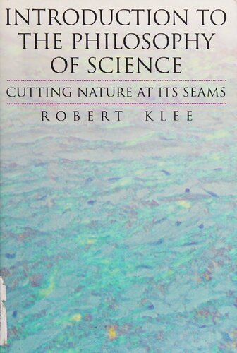 ﻿مقدمه ای بر فلسفه علم: برش طبیعت در درزهای آن