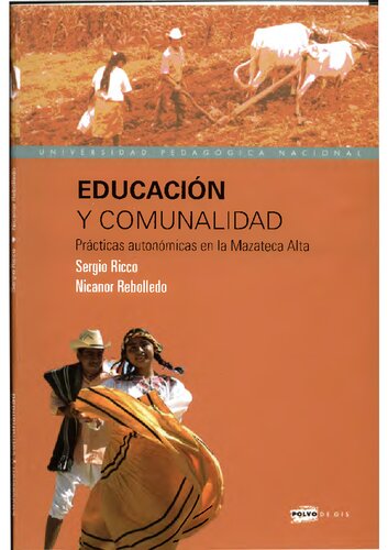 ﻿آموزش و پرورش و جامعه. تمرینات خودمختار در Mazateca Alta