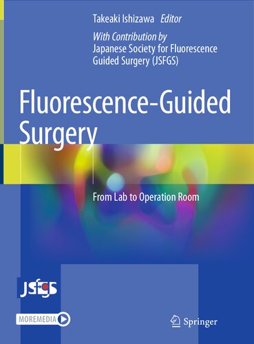 ﻿جراحی هدایت شده با فلورسانس: از آزمایشگاه تا اتاق عمل