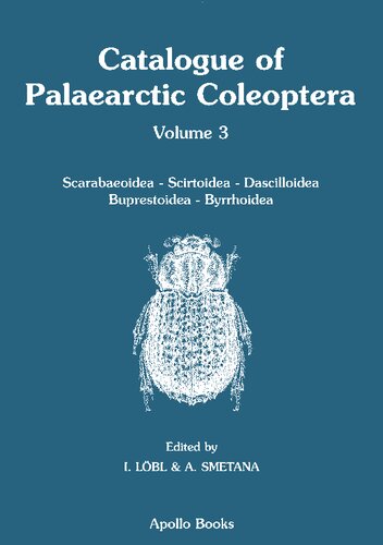 ﻿کاتالوگ Coleoptera Palaearctic، جلد 3. Scarabaeoidea - Scirtoidea - Dascilloidea - Buprestoidea - Byrrhoidea
