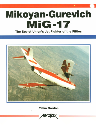 ﻿Mikoyan-Gorevich MiG-17 (Aerofax)