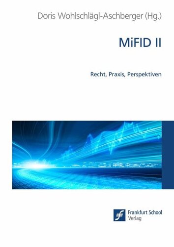 ﻿MiFID II: قانون، عمل، دیدگاه ها