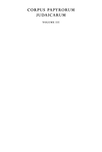 ﻿Corpus Papyrorum Judaicarum ، جلد 3: اواخر دوره رومی و بیزانس