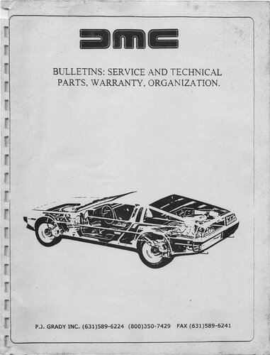 ﻿DMC DeLorean Bulletins: خدمات و قطعات فنی، گارانتی و سازمان