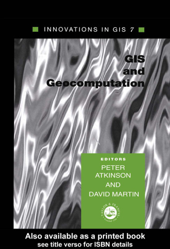 ﻿GIS و GeoComputation: نوآوری در GIS 7